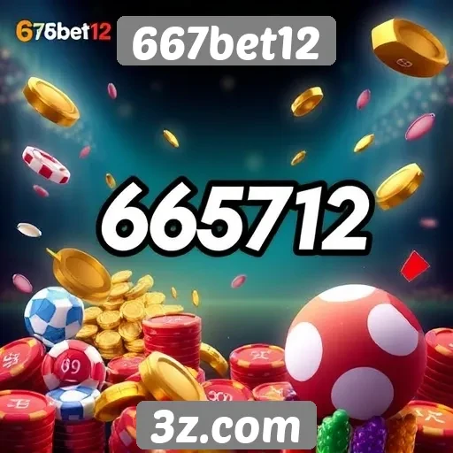 667bet12 oferece uma ampla gama de jogos online